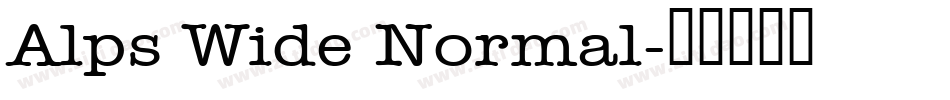 Alps Wide Normal字体转换